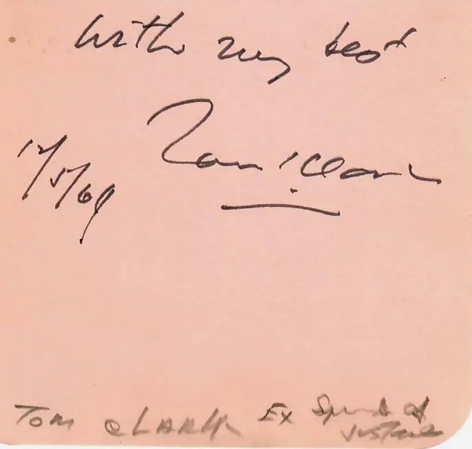 RARE! “Supreme Court Justice» Tom C. Clark Hand Signed 3×5 Card Dated 1969