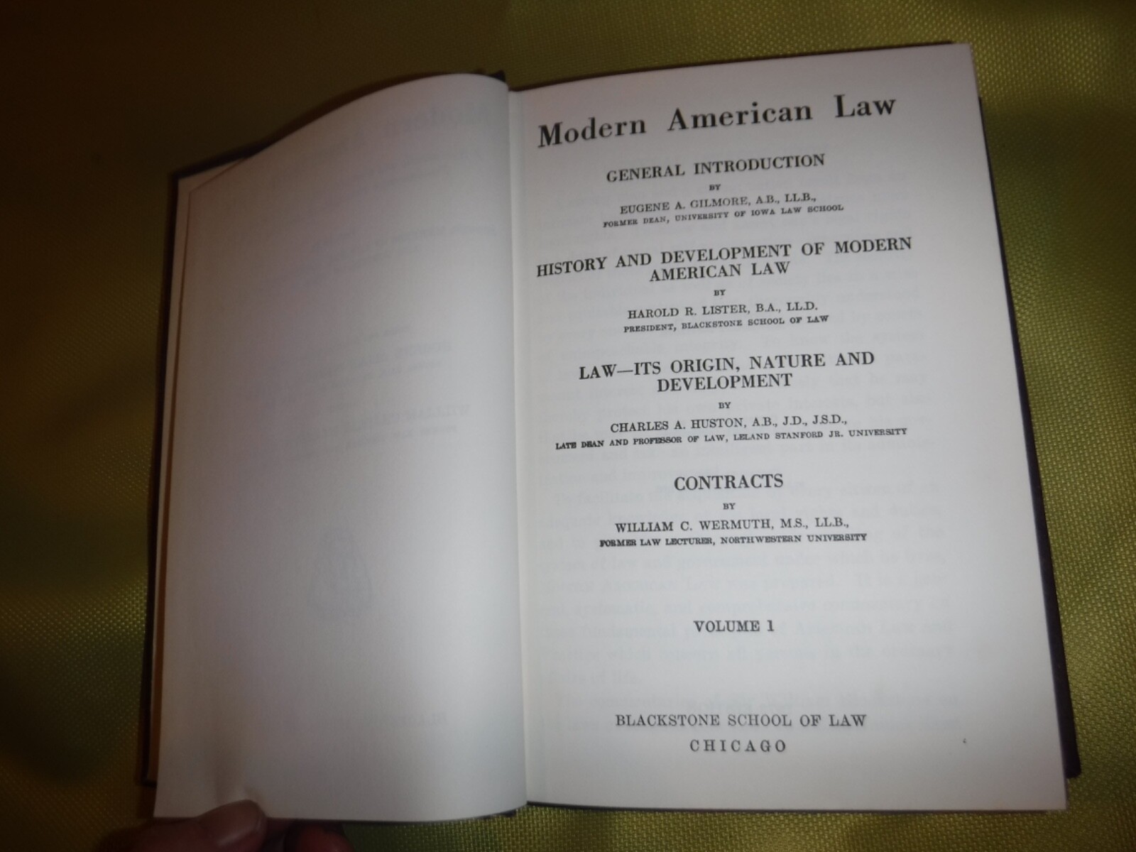 MODERN AMERICAN LAW BY EUGENE GILMORE VOL. 1 LAW ORIGIN NATURE DEV. CONTRACTS +