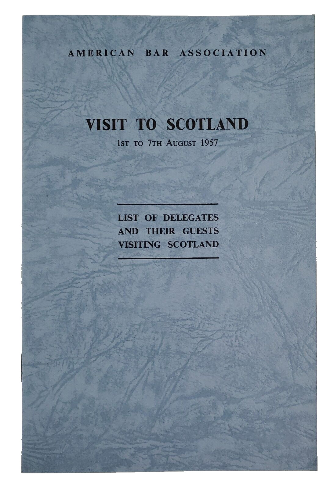 1957 American Bar Association Lawyer Convention ABA Scotland UK Delegate List