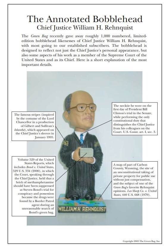 Authentic! – Supreme Court/SCOTUS Justice William Rehnquist Green Bag Bobblehead