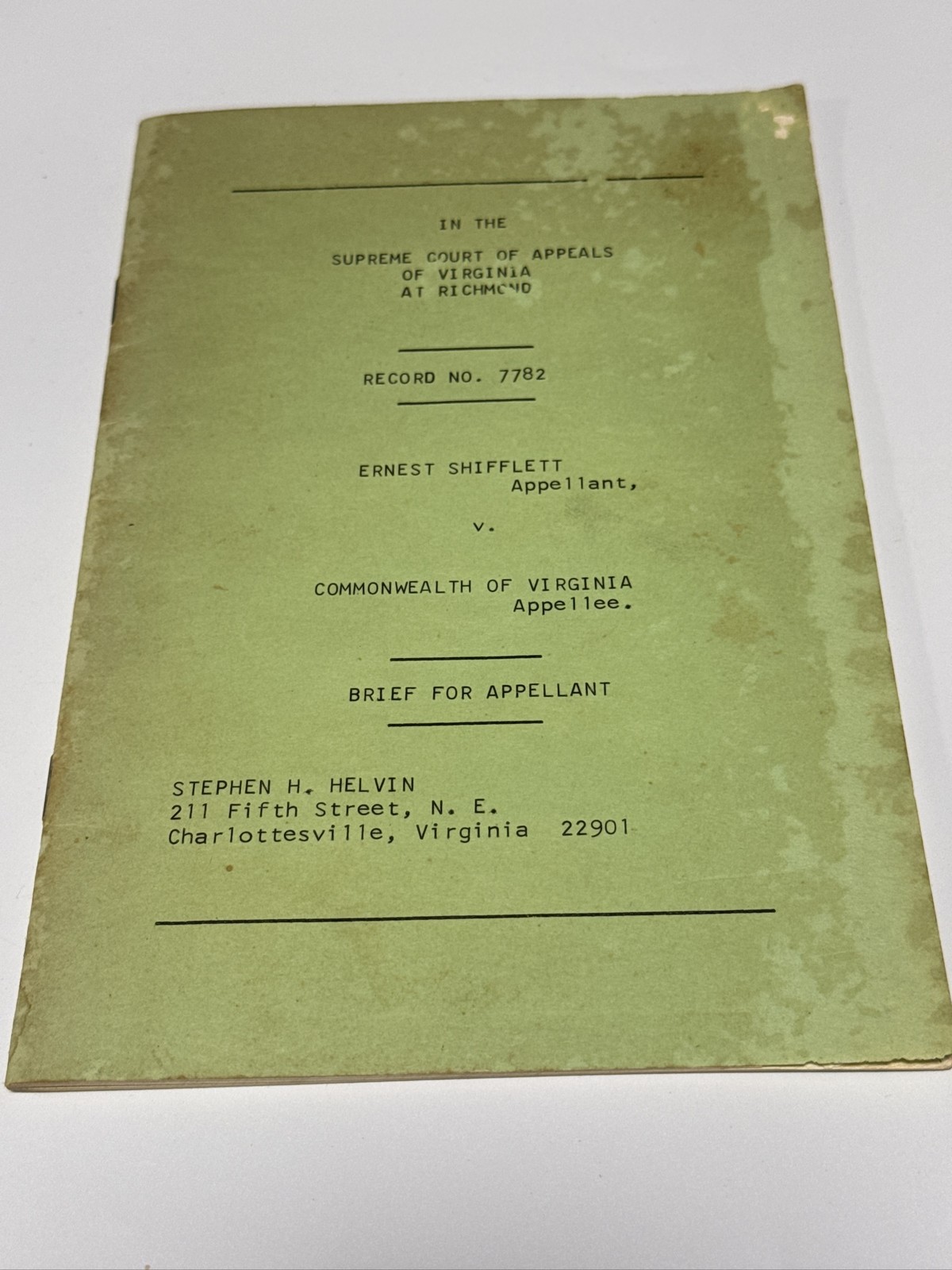 Virginia Supreme Court of Appeals Brief 1971 Ernest Shifflett Record 7782