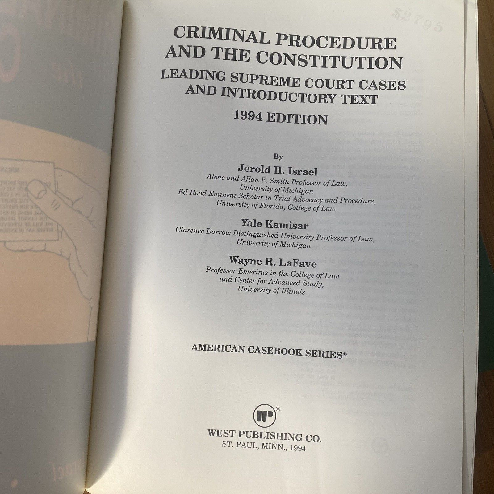 Criminal Procedure and the Constitution Israel Kamisar Lafave 1994 & 1990 Cases