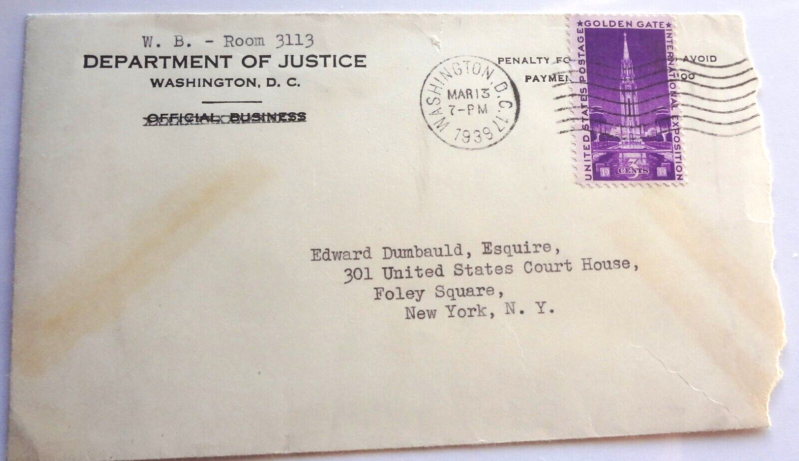 Historic Find~ 1939 DEPARTMENT of JUSTICE LETTER & ENVELOPE to EDWARD DUMBAULD