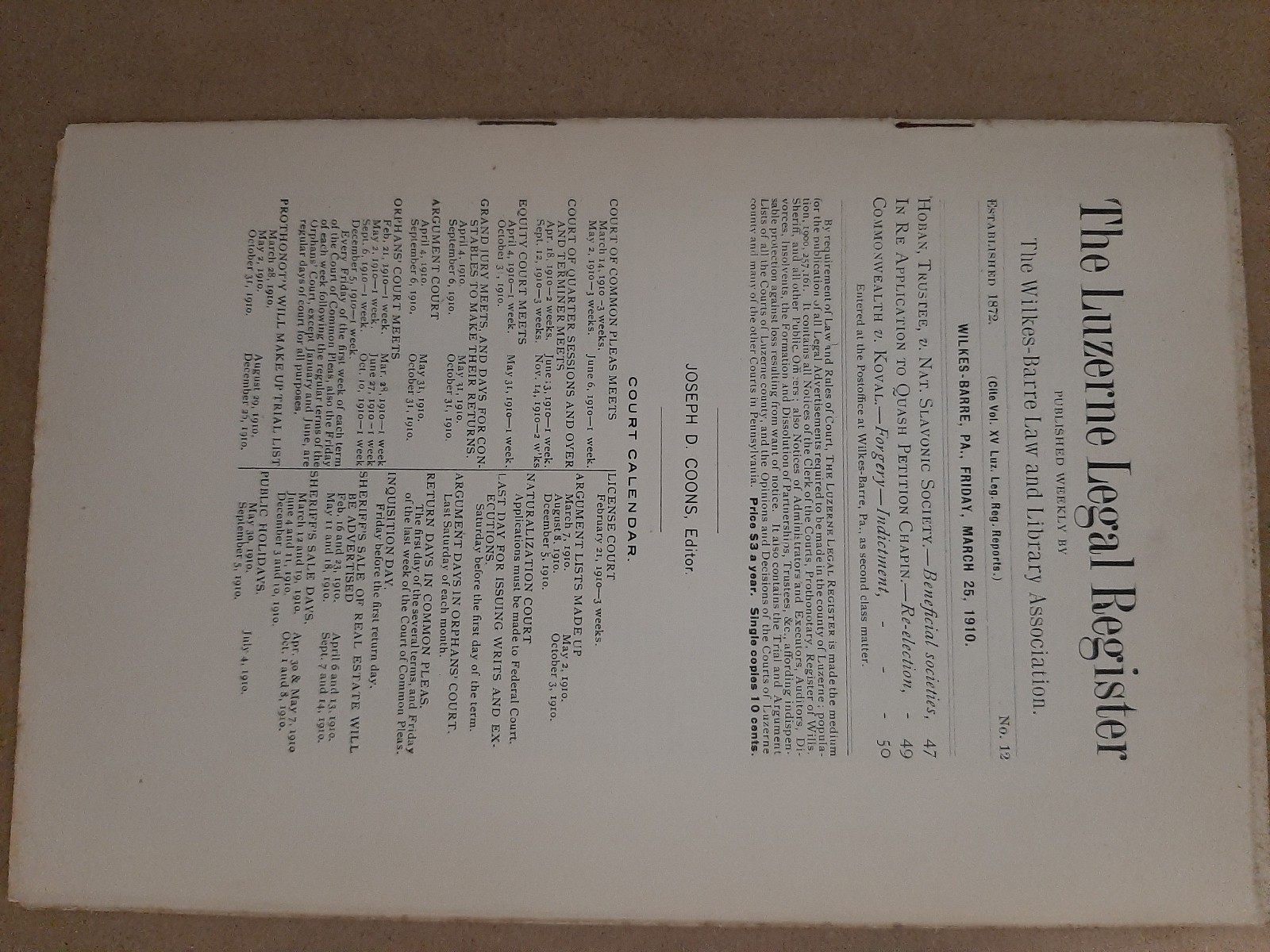 LEGAL REGISTER – Luzerne Co. Pennsylvania – 1910 – PA – 22 ISSUES – Wilkes Barre