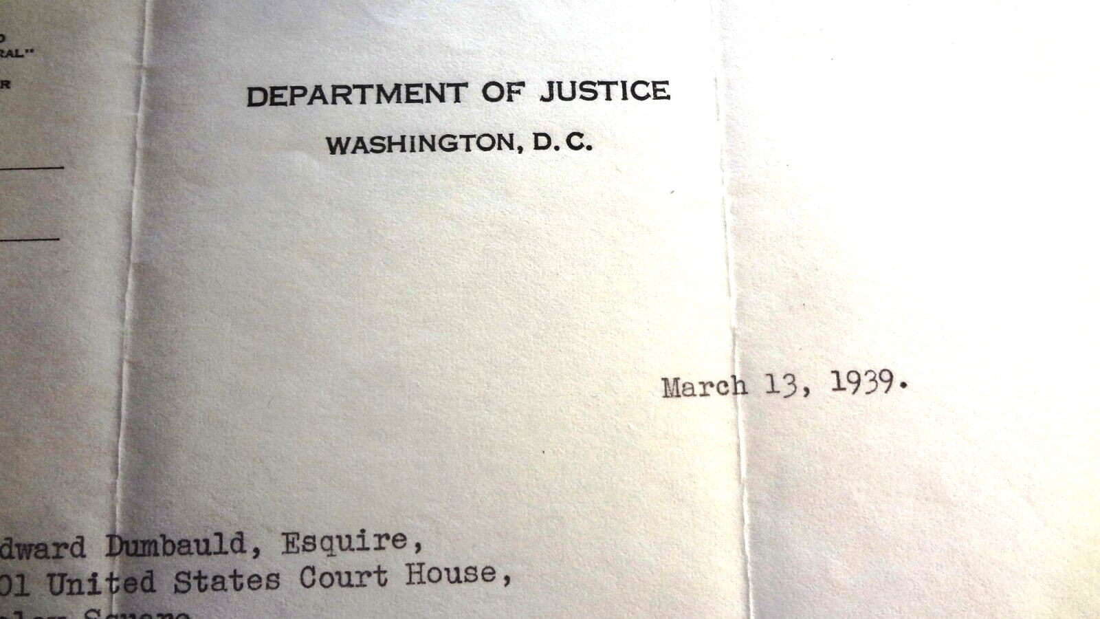 Historic Find~ 1939 DEPARTMENT of JUSTICE LETTER & ENVELOPE to EDWARD DUMBAULD