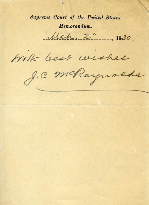 JAMES C. MCREYNOLDS – MEMORANDUM SIGNED 03/02/1930