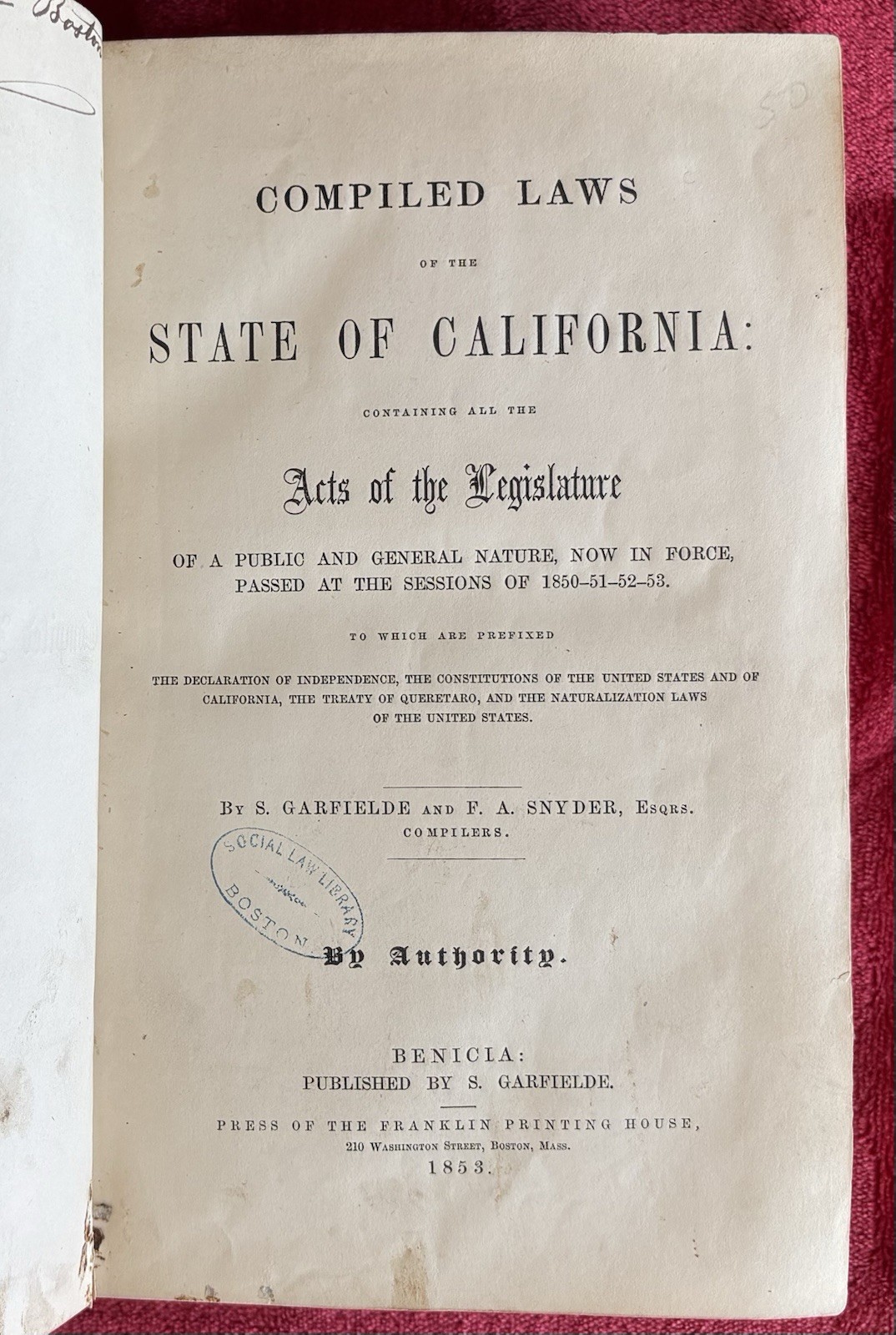 1850s COMPILED LAWS OF CALIFORNIA PASSED IN LEGISLATURE SESSIONS – RARE EDITION