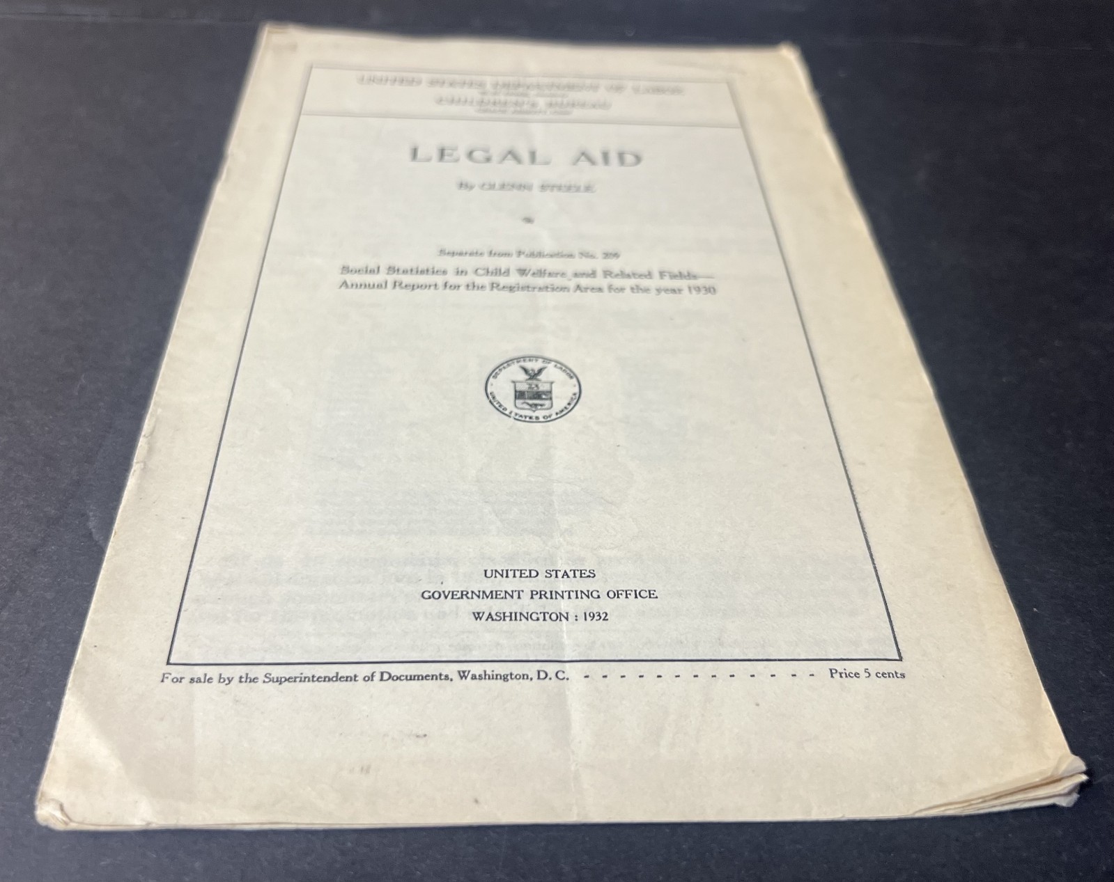 Legal Aid by Glenn Steele 1932 United Dept. of Labor Publication -East Cleveland