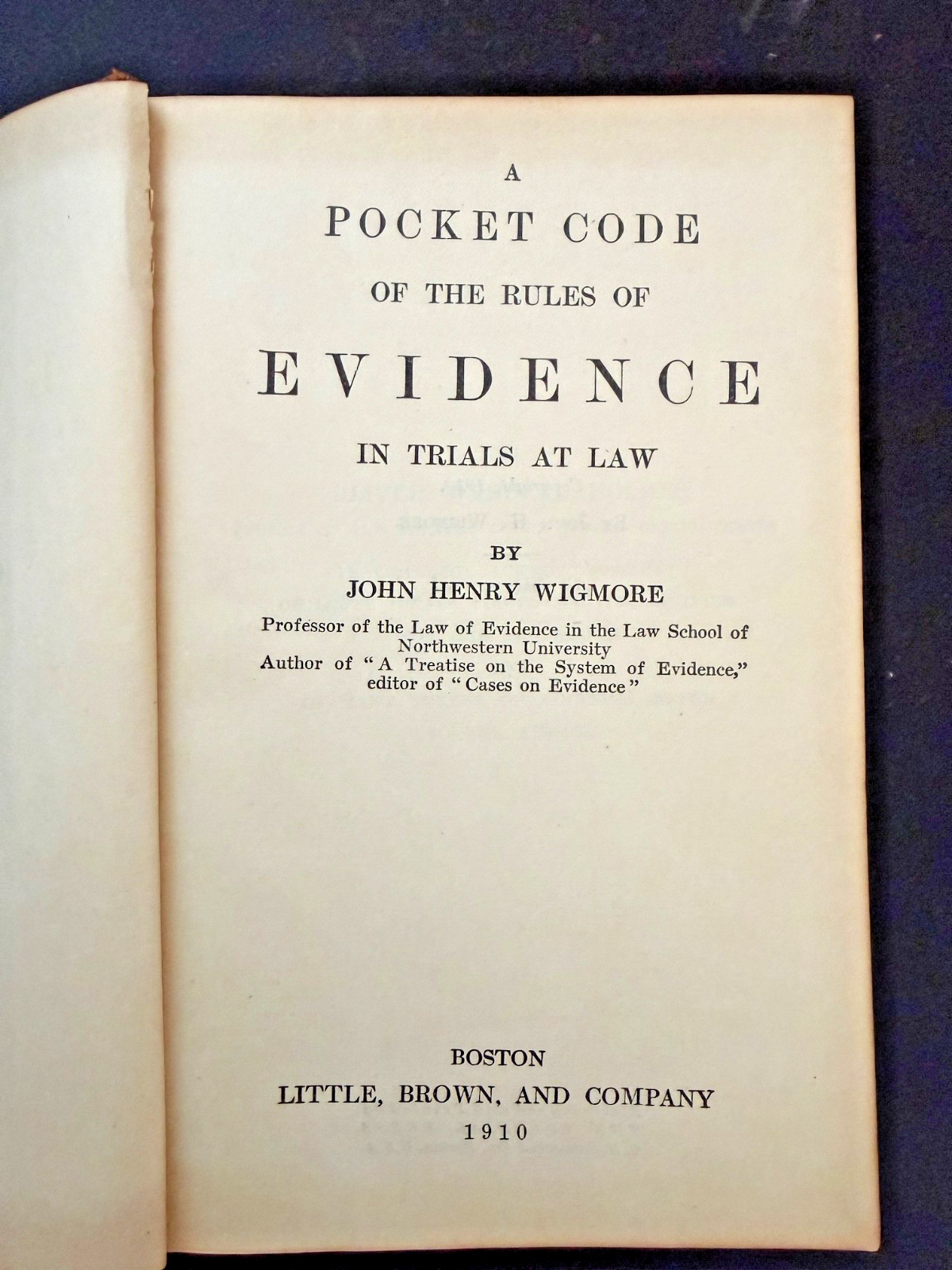 Wigmore’s Pocket Code of Evidence Law 1st Ed 1910