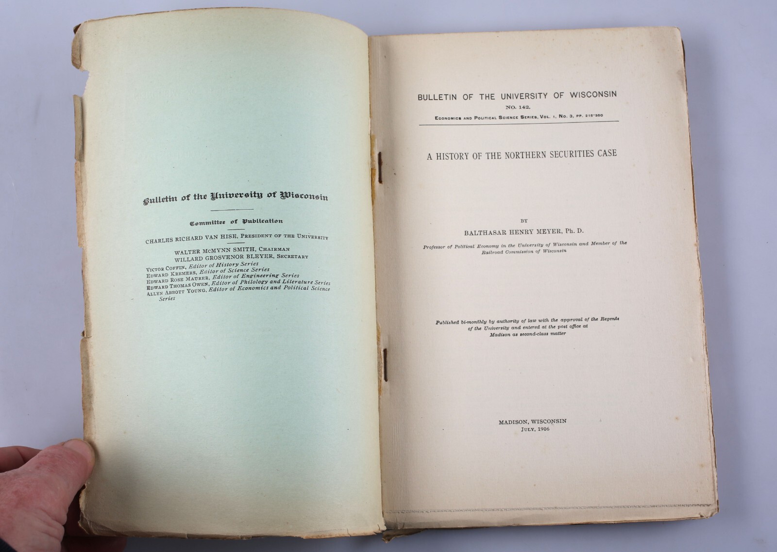 1906 University of Wisconsin Bulletin A History of the Northern Securities Case