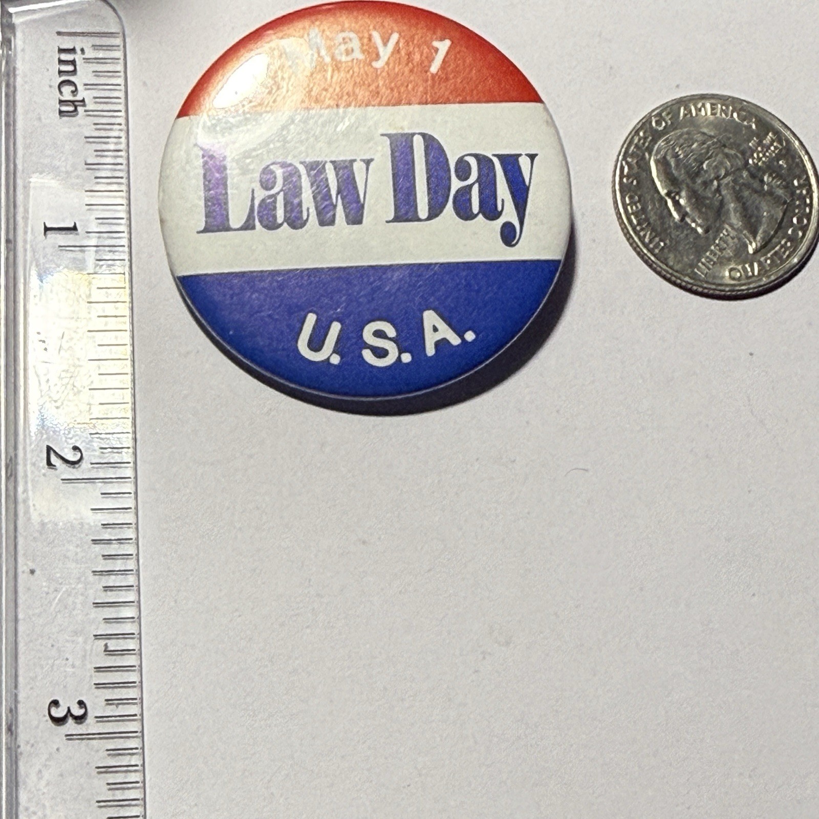 Law Day May 1 USA Lawyers Attorneys Pinback Button