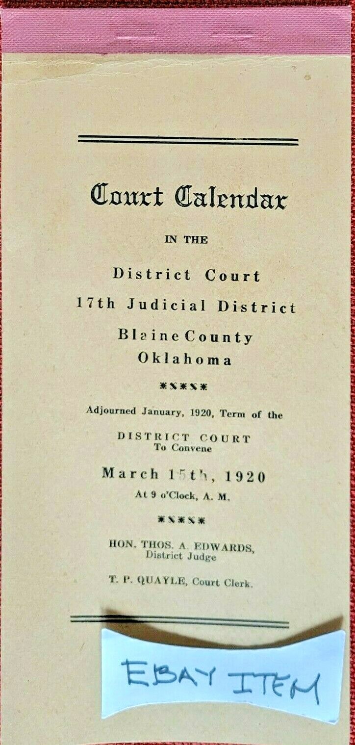 1920 BLAINE COUNTY OK. COURT CALENDAR THOMAS A. EDWARDS DISTRICT JUDGE
