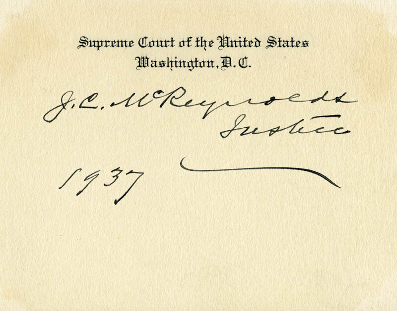 JAMES C. MCREYNOLDS – SUPREME COURT CARD SIGNED 1937