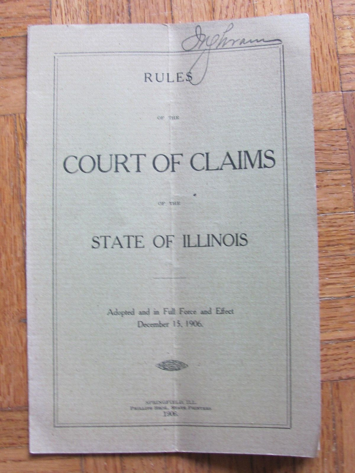 1906 BOOKLET RULES OF THE COURT OF CLAIMS STATE OF ILLINOIS