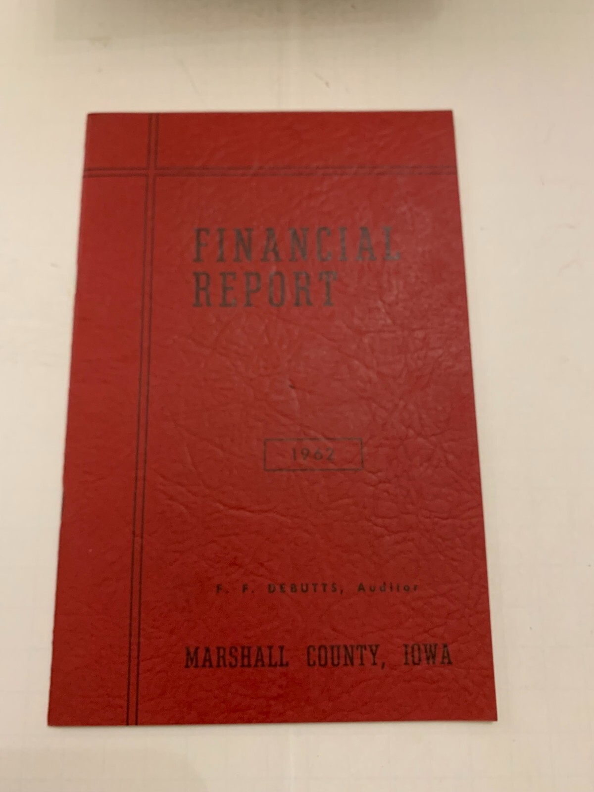 1962 Marshall County Iowa Financial Report