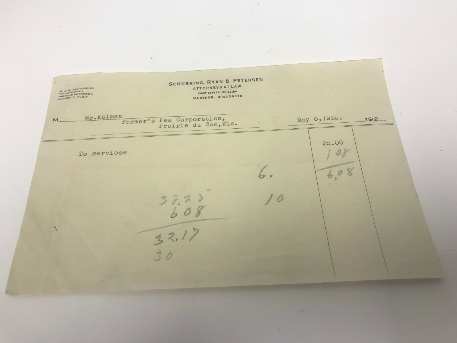 1925 Schubring Ryan and Petersen Attorneys at Law bill Farmers Pea Corporation
