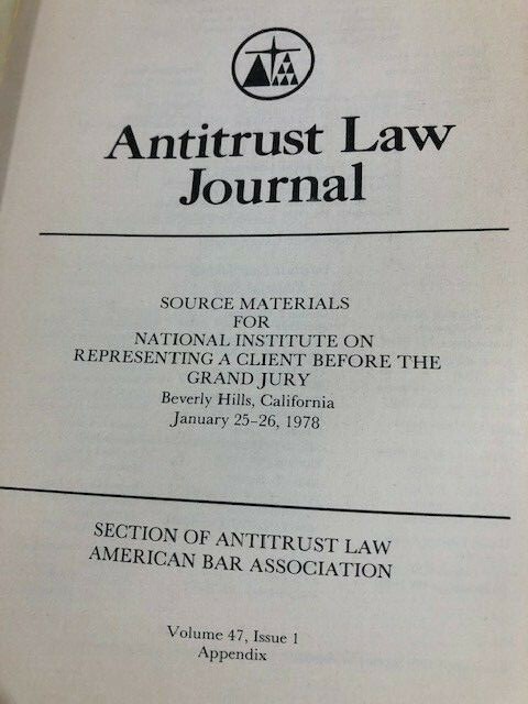 Antitrust Law Journal Volume 47 Issue 1 American Bar Association Legal Book 1978